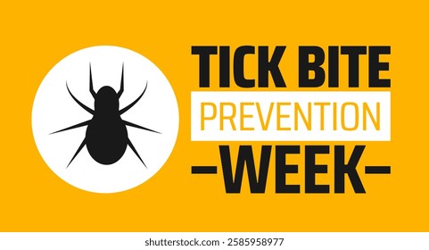 Tick Bite Prevention Week background banner or poster design template. observed every year in March. Holiday concept. Use to any Template, card, poster, placard, template.