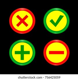 Tick, cross icon set red and green circle 3D button . Add, cancel, or the plus and minus signs on buttons or circles icon isolated on black background. Vector illustration.
