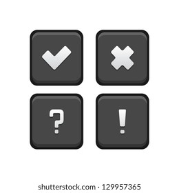 Tick, Cross, Query, Exclamation mark Square buttons