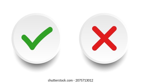 Tick and cross signs 3d green and red button on white background. Vector illustration