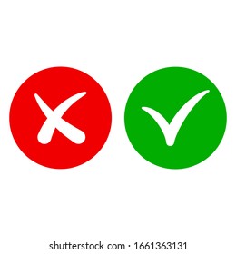 Tick And Cross Signs Isolated On White Background. Check Mark Sign And Cross. Green, Red Circle. Button For Ok, Yes, No, Error, Incorrect, Cancel And Close. Question, Poll, Test In App Or Web. Vector.