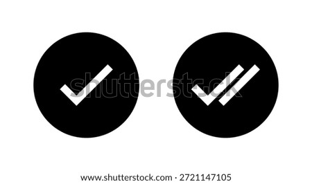 Tick and double check mark icon in black circle. Sent message symbol