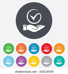 Tick and hand sign icon. Palm holds check mark symbol. Round colourful 11 buttons. Vector