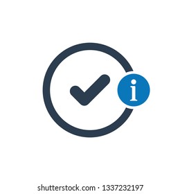 Tick icon with information sign. Tick icon and about, faq, help, hint symbol. Vector illustration