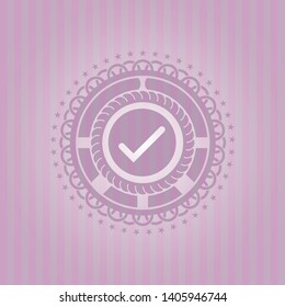 tick icon inside pink emblem. Vintage.
