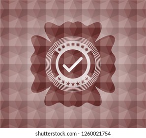 tick icon inside red seamless emblem or badge with abstract geometric pattern background. - Powered by Shutterstock - Get 15% off with code: PIKWIZARD15