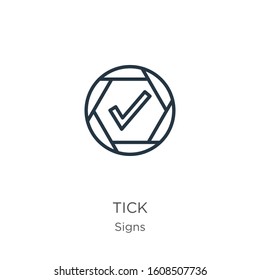 Tick icon. Thin linear tick outline icon isolated on white background from signs collection. Line vector sign, symbol for web and mobile