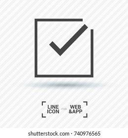 Tick isolated minimal vector icon. Checkbox flat line icon for websites and mobile minimalistic flat design.