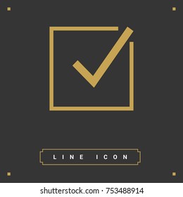 Tick isolated minimal vector icon. Checkbox flat line icon for websites and mobile minimalistic flat design.