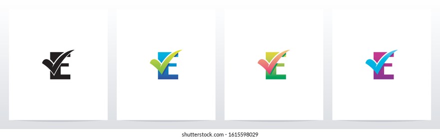 Tick Mark On Letter Logo Design E