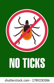 A tick with a red line. Ready ad: no ticks. Safety information, no ticks, the territory has been processed. Vector illustration