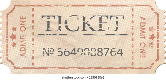 Ticket Admit One Vintage One. And Also Includes EPS 8 Vector