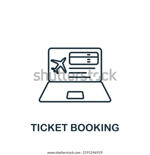 Ticket Booking icon. Line simple icon for\
templates, web design and\
infographics