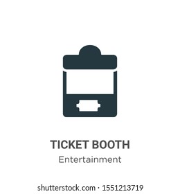 Ticket booth vector icon on white background. Flat vector ticket booth icon symbol sign from modern entertainment collection for mobile concept and web apps design.