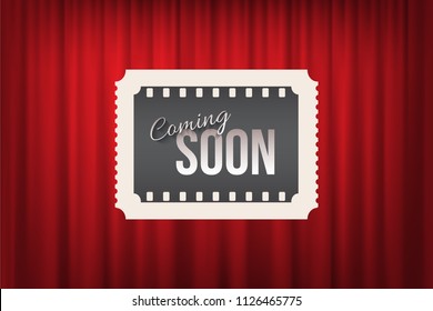 Ticket with Coming Soon text on red curtain background. Vector announcement banner template.