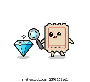 ticket mascot is checking the authenticity of a diamond , cute style design for t shirt, sticker, logo element