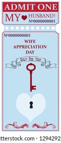 Ticket for my husband for the holiday Wife Appreciation Day