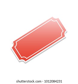 Ticket sign illustration. Vector. Reddish icon with white and gray shadow on white background. Isolated.
