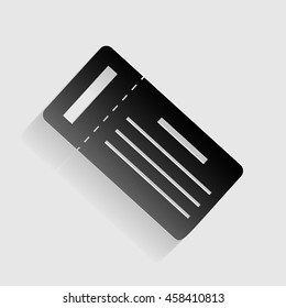 Ticket simple sign. Black paper with shadow on gray background.