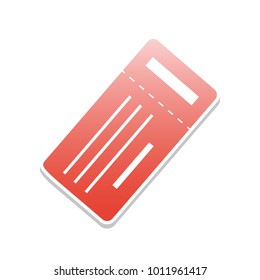 Ticket simple sign. Vector. Reddish icon with white and gray shadow on white background. Isolated.
