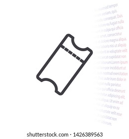 ticket Vector icon . Lorem Ipsum Illustration design