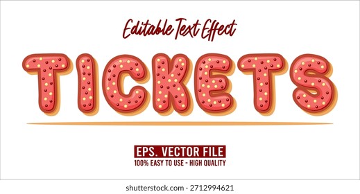 TICKETS - Bold Modern Typography Vector Editable Text Effect