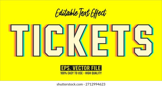 TICKETS - Vector de tipografía moderna en negrita Efecto de texto editable