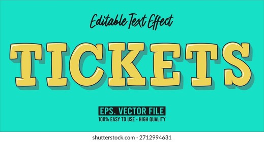 TICKETS - Vector de tipografía moderna en negrita Efecto de texto editable