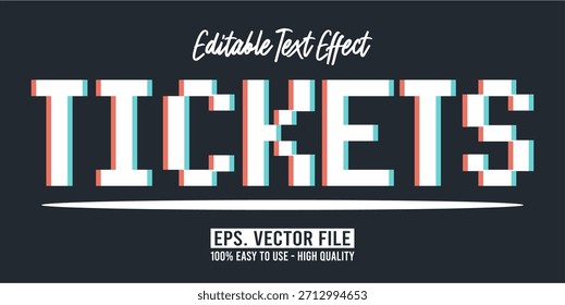 TICKETS - Vector de tipografía moderna en negrita Efecto de texto editable