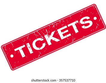 Tickets Rubber Sign