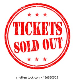 Tickets sold out grunge rubber stamp on white background, vector illustration