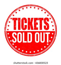 Tickets sold out grunge rubber stamp on white background, vector illustration