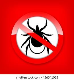 Ticks stop sign. Mite warning sign. Encephalitis parasite icon. Vector illustration of tick warning sign on red background. Beetle tick danger crossed sign vector flat icon. Tick mite bug sign