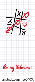 Tic-tac-toe love game on the exercise book background. Be my Valentine. Hearts and love arrow. Vector illustration.