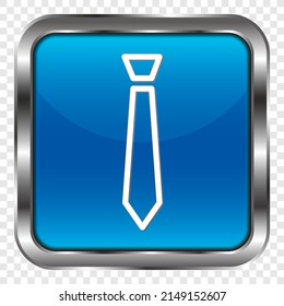 Tie simple icon. Flat design. Metal, blue square button. Transparent grid.ai