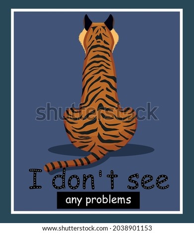Tiger in cartoon style on blue background.  Stock Vector illustration isolated. Poster design. Funny banner for cover. Striped animal. Zoo. African jeopardy. Predatory. Rage. I dont see any problems.