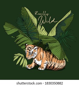 Tiger cub in the exotic palm leaves. Card, t-shirt composition, hand drawn style print. Vector illustration.