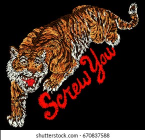 Tiger embroidery design. Typography vector for t shirt or printing. Screw you. Bomber jacket embroidery