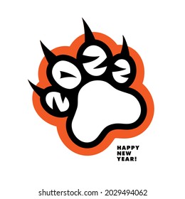 Tiger footprint. Happy New Year 2022! Greeting card for Merry Christmas and Happy New Year. Year of the tiger. The numbers 2022 form the pads on the tiger's paw. Vector illustration