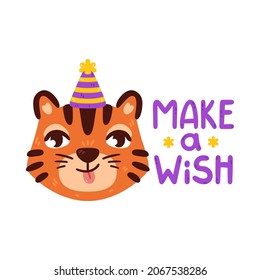 Tiger with party hat. Chinese zodiac animal. Make Wish lettering. Symbol of the new year 2022, 2034. Vector illustration isolated on white background. Portrait of ginger cat.