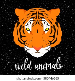 Tiger portrait and handwritten lettering isolated on black. Handmade wild animal quote and hand drawn tiger head for design t-shirt, card, invitation, brochures, book, scrapbook, album etc
