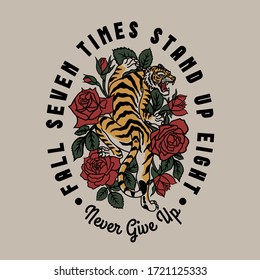 Tiger with Red Roses Around with A Slogan Artwork For Apparel and Others Uses