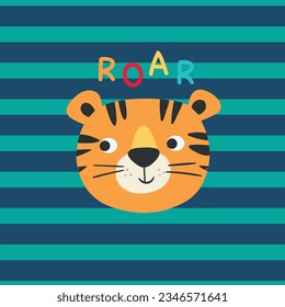 TIGER SAID ROAR WITH STRIPES BACKGROUND