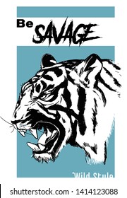 Tiger vector illustration isolated with savage slogan.