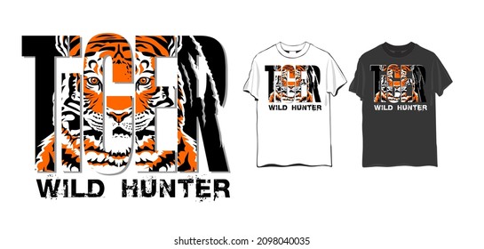 Tiger wild hunter. Graphic t-shirt design with tiger head. Vector illustration for t-shirt.