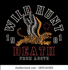 Tiger with Wings Illustration with A Slogan Artwork on Black Background for Apparel or Other Uses