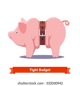 Tight budget and recession shrinking economy concept. Fat piggy bank squeezed by leather strap belt. Flat style vector illustration isolated on white background.