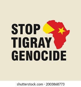 Tigray Ethiopia Africa Protest Poster Design. Stop The Genocide in Tigray. Vector Illustration.