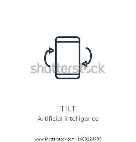 Tilt icon. Thin linear tilt outline icon isolated on white background from augmented reality collection. Line vector sign, symbol for web and mobile