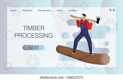 Timber processing. Brutal lumberjack with overalls and goggles stands on the trunk of felled tree with axe. Website concept, landing page design template. Vector illustration for website, application